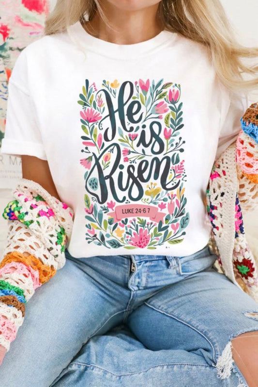 He is Risen Floral T-Shirt